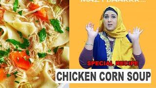 Chicken Corn Soup  SPECIAL RECIPE  By Arifa Siddiqui | Tabeer Ali Chicken Corn Soup Making 