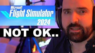 Microsoft Flight Sim 2024 - This Should be Unacceptable