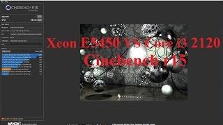 Xeon E5450 vs Core i3 2120 Cinebench