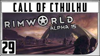 Rimworld Call of Cthulhu - "Nativos e Granadas " #29 - Gameplay Português PT-BR