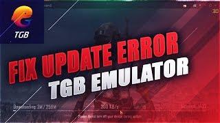How to Fix Pubg Mobile Emulator Update Error on Tencent Gaming Buddy