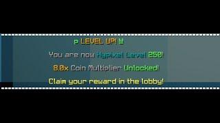 Getting Hypixel Network Network Level 250 (no boosters [LEGIT WAY])