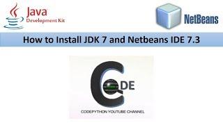 How to Install JDK 7 and Netbeans IDE 7.3