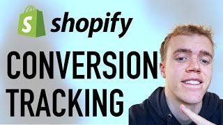 Full Guide To Google Ads Conversion Tracking (For Shopify)