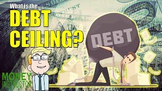 Understanding the Debt Ceiling & National Debt | Money Instructor