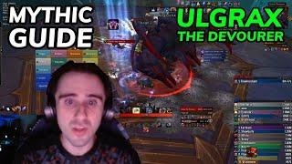 Ulgrax Mythic Guide & Commentary