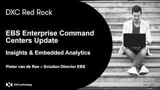 DXC Red Rock Tips & Tricks: E-Business Suite Enterprise Command Centers