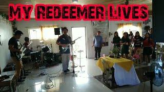 My redeemer lives cover | Butch Valdez