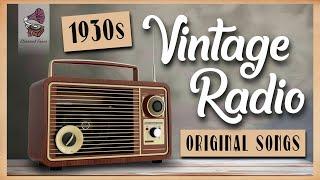 1930s Vintage Radio | ORIGINAL SONGS | Billie Holiday, Louis Armstrong, Duke Ellington, Gene Autry