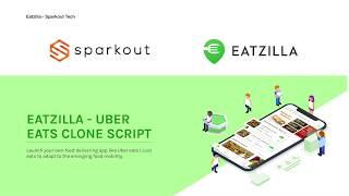 Eatzilla - On demand Food delivery Script