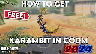 How to Get Karambit for FREE in COD Mobile  | FIRST *FREE* Karambit in CODM 2024