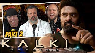 First time watching Kalki 2898 AD PART 2 movie reaction