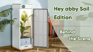 Hey abby Soil Edition Grow Box: Behind the Scene