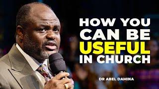 BE USEFUL AS APERSON, ALWAYS DO THIS - DR ABEL DAMINA