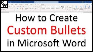 How to Create Custom Bullets in Microsoft Word