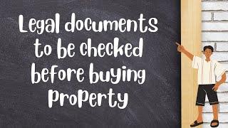 12 Property Documents to Check Before Buying Property