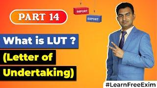 What is LUT Letter of undertaking | letter of undertaking in hindi by Paresh Solanki