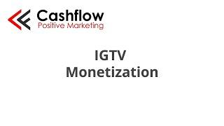 IGTV Monetization