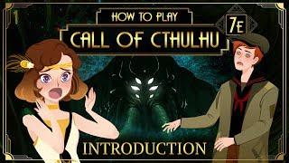 Introduction - How to Play Call of Cthulhu 7E (Tabletop RPG)