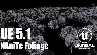 Unreal Engine 5.1 Nanite Foliage trick