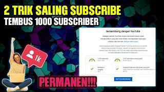 2 Trik saling subscribe terbaru tembus 1000 subscriber|||Komunitas youtuber pemula