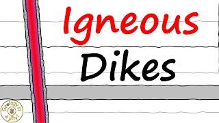 Igneous Dikes - an introduction, how they form, with examples