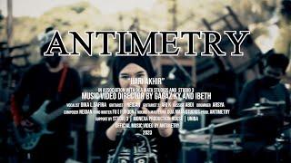 Antimetry - Hari Akhir (Official Music Video)