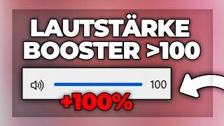 maximale Lautstärke erhöhen (Volume Booster) | Sound Tutorial - Windows 10 & 11