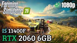 Farming Simulator 25  RTX 2060 | Test Rendimiento |