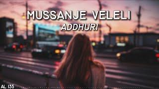 Mussanje Veleli | Addhoori | Dhruva Sarjha | Radhika Pandith | Lyrical Video