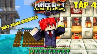 MINECRAFT THÁNH ĐỊA RỒNG TẬP 4: XÂY MÁY FARM EMERALD SIÊU CẤP VÀ CỬA HÀNG SÁCH ENCHANT