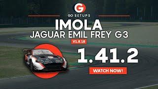 Imola 1.41.2 - Jaguar EMIL FREY G3 - GO Setups | ACC 1.8.18