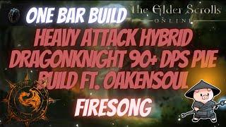 ESO Heavy Attack One Bar Hybrid Magicka Dragonknight (Magdk) 90k+ DPS  Build Ft. Oakensoul Firesong