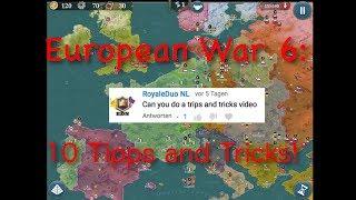 10 Tipps and Tricks! European War 6