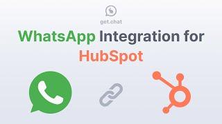 WhatsApp Integration on HubSpot: Features