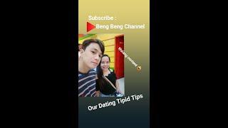 BENG BENG CHANNEL Dating Tips