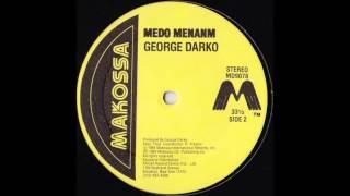 George Darko - Medo Menanm (Excerpt)