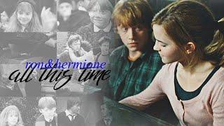 Ron & Hermione | All this time