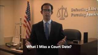 What if I Miss a Court Date?