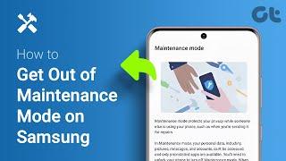 How to Get Out of Maintenance Mode on Samsung | Want to Exit Maintenance Mode?