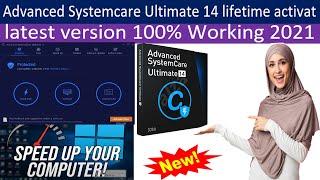 Advanced Systemcare Ultimate 14 lifetime Activat | latest version 100% Working 2021 |