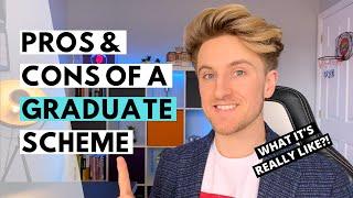 PROS & CONS OF GRADUATE SCHEMES | My Graduate Job Experience UK