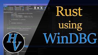 Rust debugging using WinDBG. A quick demo of stepping through a Rust application.