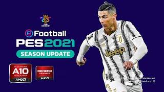 eFootball PES 2021 LOW END | AMD A10 7300 | R5m230