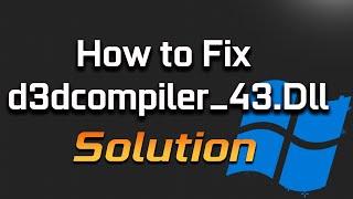 How to Fix d3dcompiler_43.Dll Missing Error Windows 11 - GTA V