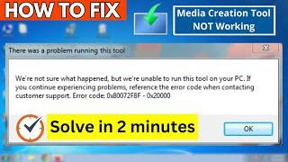 Media Creation Tool Error 0x80072F8F–0x20000 in Windows 7