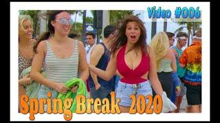 Spring Break 2020 / Fort Lauderdale Beach / Video #006