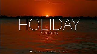 Holiday (lyrics) by Scorpions 