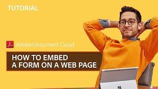 Adobe Sign – How to embed a form on a web page | Adobe Acrobat