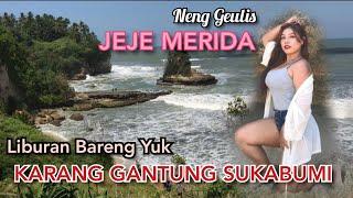 LIBURAN BARENG YUK (Karang Gantung, Sukabumi) - Jeje Merida